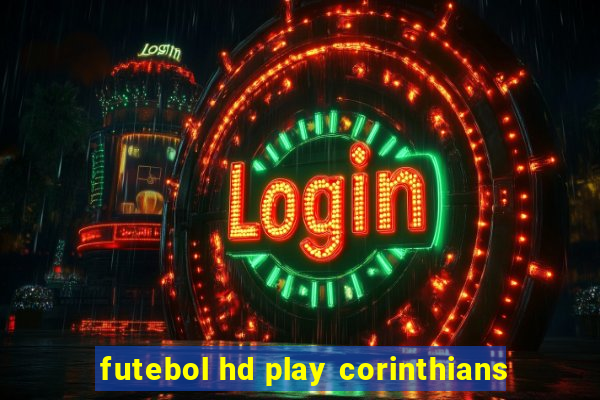 futebol hd play corinthians